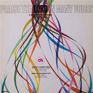 Sister Miriam Therese Winter, SCMM, Medical Mission Sisters And Paulist Folk Singers / John Ylvisaker, Robert Edwin And Instrumental Ensemble - Praise The Lord In Many Voices: A Recorded Performance In Carnegie Hall: Part I FLAC