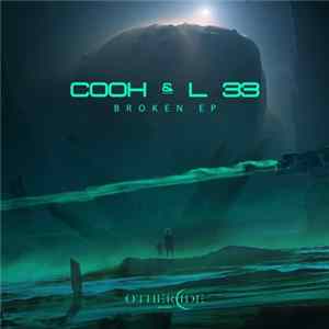 Cooh & L 33 - Broken EP FLAC