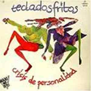 Teclados Fritos - Crisis De Personalidad FLAC