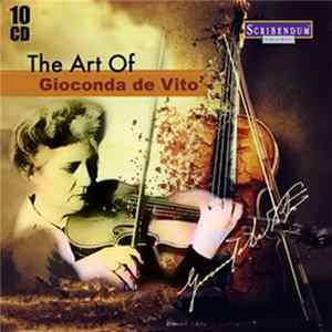 Gioconda De Vito - The Art Of Gioconda De Vito FLAC