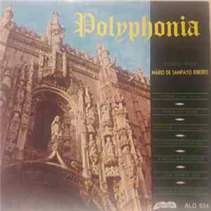 Polyphonia , Mário de Sampayo Ribeiro - Polyphonia FLAC