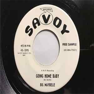 Big Maybelle - Going Home Baby / I Ain't Got Nobody FLAC