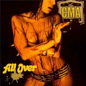The CMA - All Over FLAC