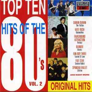 Various - Top Ten Hits Of The 80's Vol. 2 FLAC