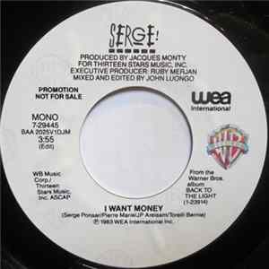 Serge Ponsar - I Want Money FLAC