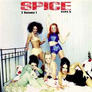 Spice Girls - 2 Become 1 The Remixes FLAC