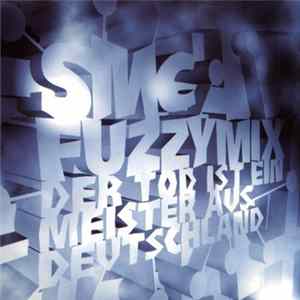 Some More Crime - Fuzzymix - Der Tod Ist Ein Meister Aus Deutschland FLAC