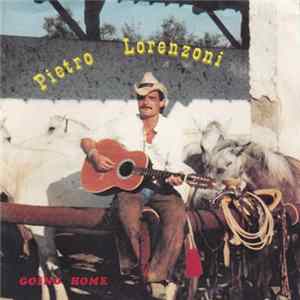 Pietro Lorenzoni - Going Home / Little Cowgirl FLAC