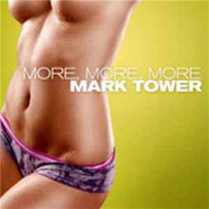 Mark Tower - More More More FLAC