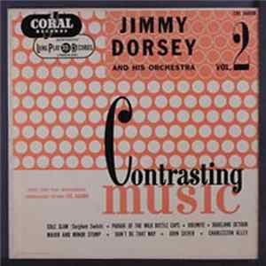 Jimmy Dorsey And His Orchestra - Contrasting Music FLAC