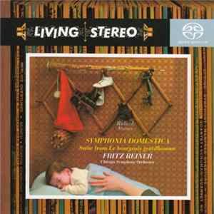 Richard Strauss : Fritz Reiner - Chicago Symphony Orchestra - Symphonia Domestica - Suite From Le Bourgeois Gentilhomme FLAC