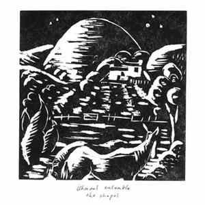 Ishmael Ensemble - The Chapel FLAC