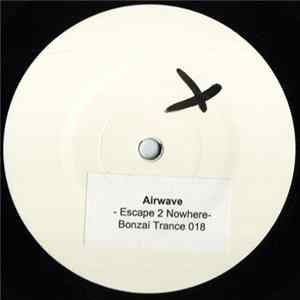 Airwave - Escape 2 Nowhere FLAC