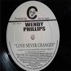 Wendy Phillips - Love Never Changes FLAC