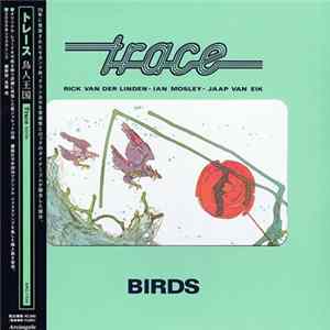 Trace - Birds FLAC