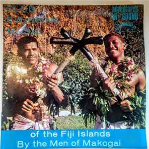 Men of Makogai - Club Swinging Music of the Fiji Islands FLAC