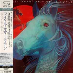 Michael Omartian - White Horse FLAC