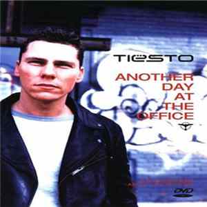 Tiësto - Another Day At The Office FLAC