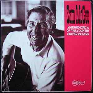 Sam McGee - Grand Dad Of The Country Guitar Pickers FLAC