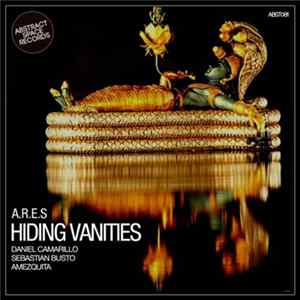 A.R.E.S - Hiding Vanities FLAC