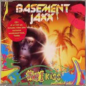 Basement Jaxx - Jus 1 Kiss FLAC