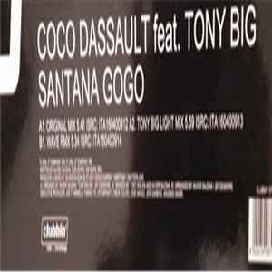 Coco Dassault Feat. Tony Big - Santana Gogo FLAC