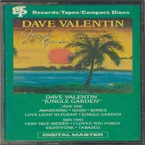Dave Valentin Featuring Tania Maria, Bill O'Connell, Lincoln Goines, Robert Ameen And Frank Malabé - Jungle Garden FLAC