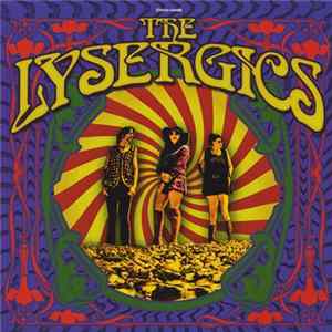 The Lysergics - The Lysergics FLAC