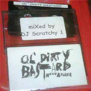 Ol' Dirty Bastard - N***a Please FLAC