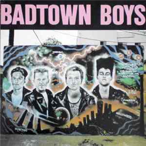 Badtown Boys - Badtown Boys FLAC