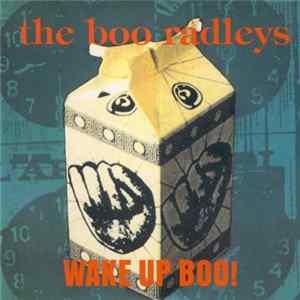 The Boo Radleys - Wake Up Boo! FLAC