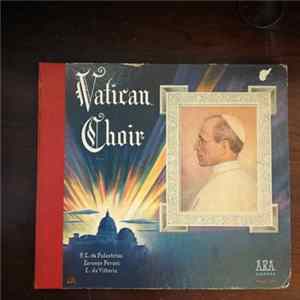 Vatican Choir - Vatican Choir FLAC