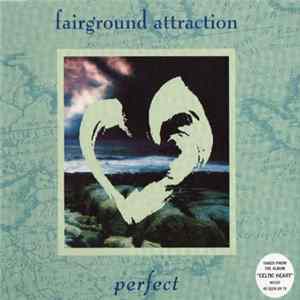 Fairground Attraction - Perfect FLAC