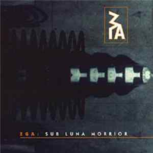 ZGA - Sub Luna Morrior FLAC