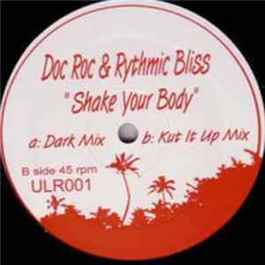 Doc Roc & Rhythmic Bliss - Shake Your Body FLAC