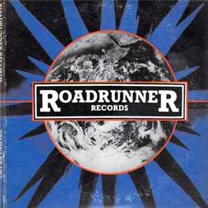 Various - Roadrunner Records FLAC