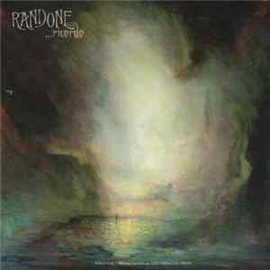 Randone - Ricordo FLAC