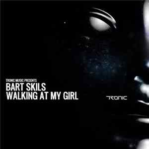 Bart Skils - Walking At My Girl FLAC