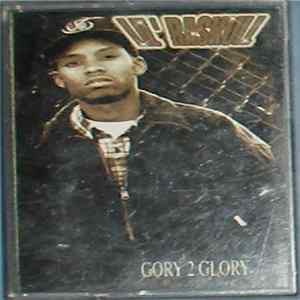 Lil' Raskull - Gory To Glory FLAC