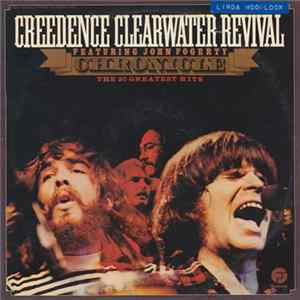 Creedence Clearwater Revival Featuring John Fogerty - Chronicle - The 20 Greatest Hits FLAC