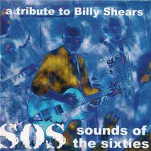 SOS - Sounds Of The Sixties - A Tribute To Billy Shears FLAC