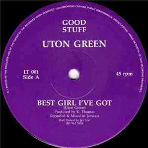 Uton Green - Best Girl I've Got FLAC