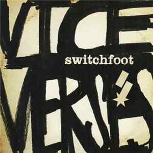 Switchfoot - Vice Verses FLAC