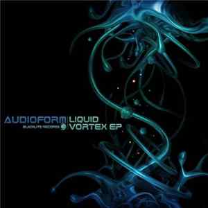 Audioform - Liquid Vortex EP FLAC