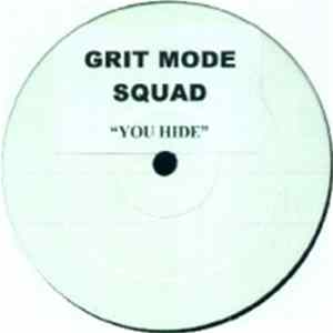Grit Mode Squad - You Hide FLAC