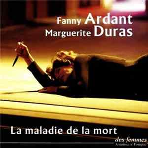 Marguerite Duras Lue Par Fanny Ardant - La Maladie de La Mort FLAC