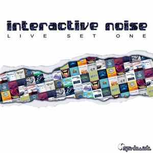 Interactive Noise - Live Set One FLAC