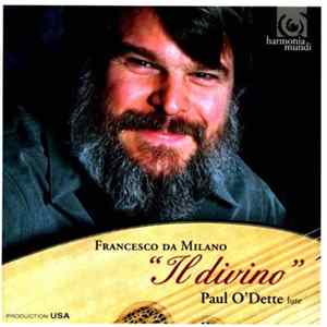 Francesco Canova da Milano, Paul O'Dette - Francesco di Milano "Il divino" FLAC