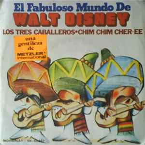 Coro Infantil "La Trepa" Del Maestro Elisard Sala - El Fabuloso Mundo De Walt Disney FLAC