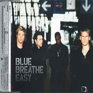 Blue - Breathe Easy FLAC